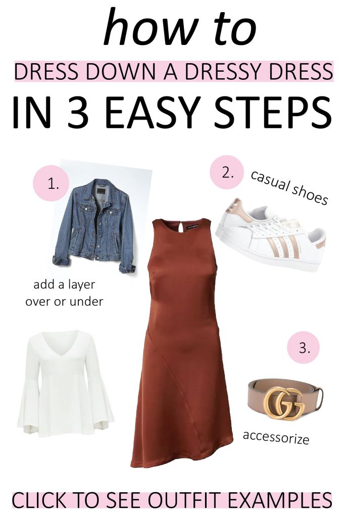 graphic describing how to dress down a dressy dress in 3 easy steps