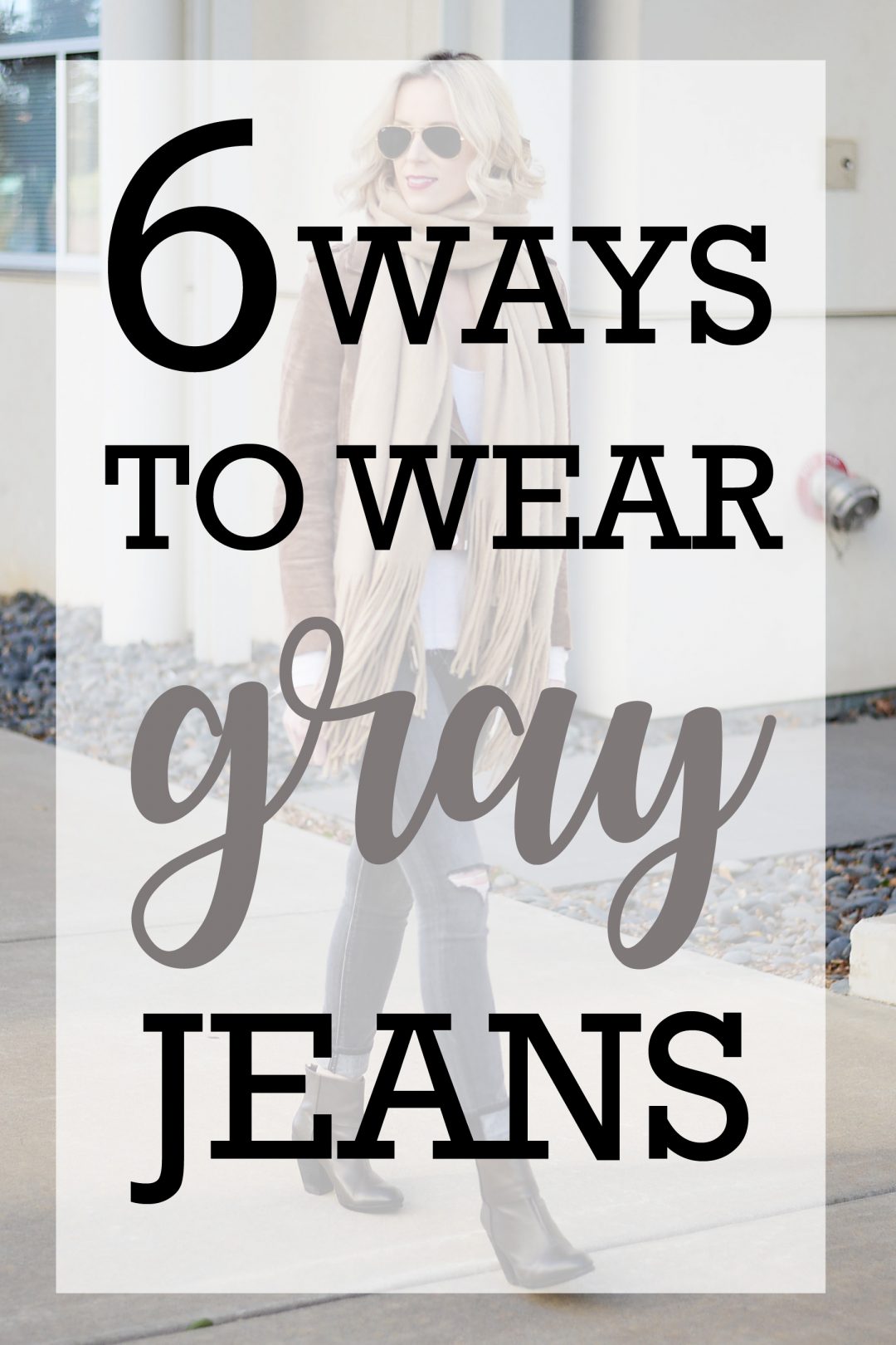 6 Ways to Wear Gray Jeans + Link Up - Straight A Style