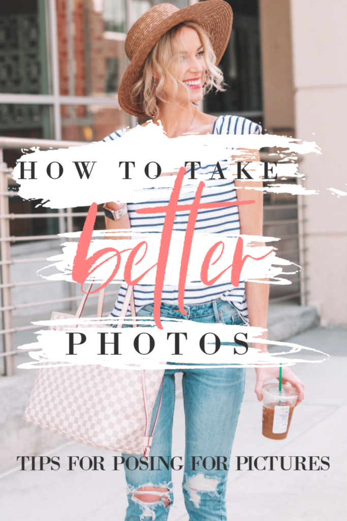 How to Take Better Photos - Tips for Posing for Pictures, tips on how to take better pictures from a fashion blogger