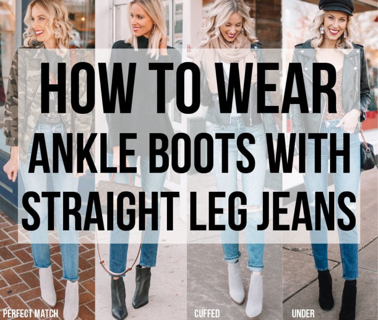 how to wear booties with straight leg jeans